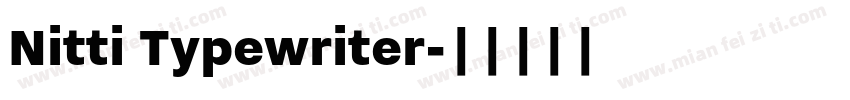 Nitti Typewriter字体转换